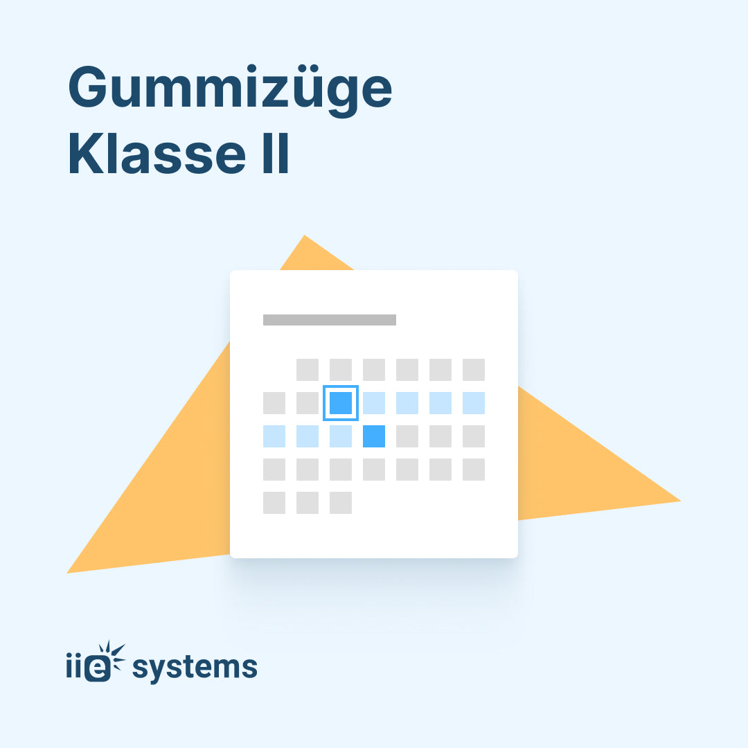 Gummizüge Klasse II
