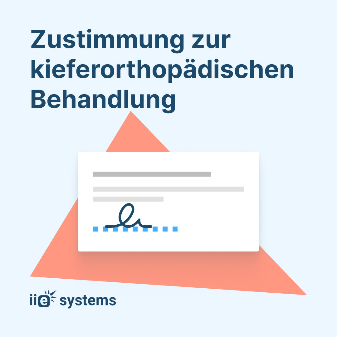 Patientenaufklärung & Zustimmung zur kieferorthopädischen Behandlung