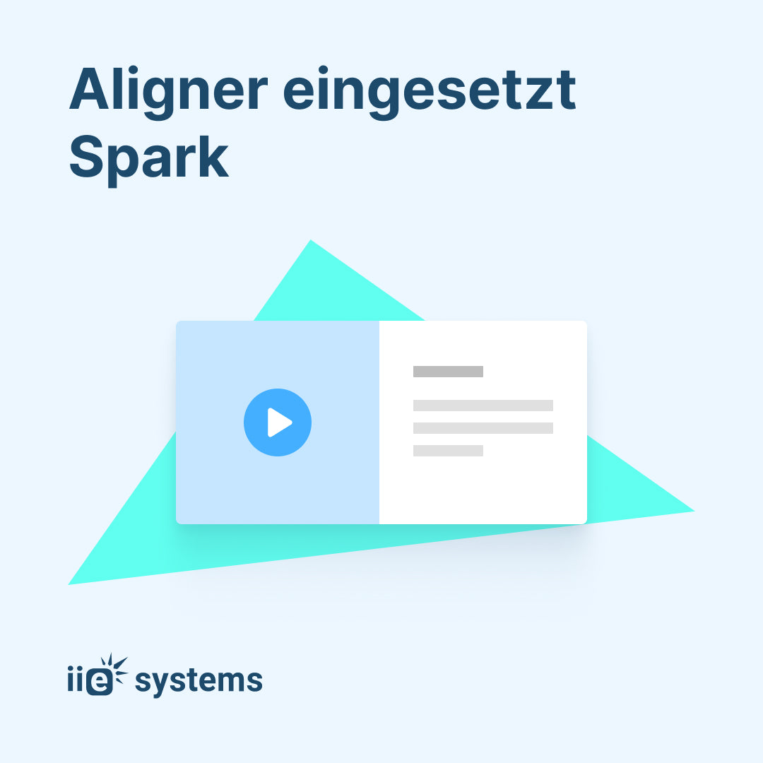 Aligner eingesetzt - Spark