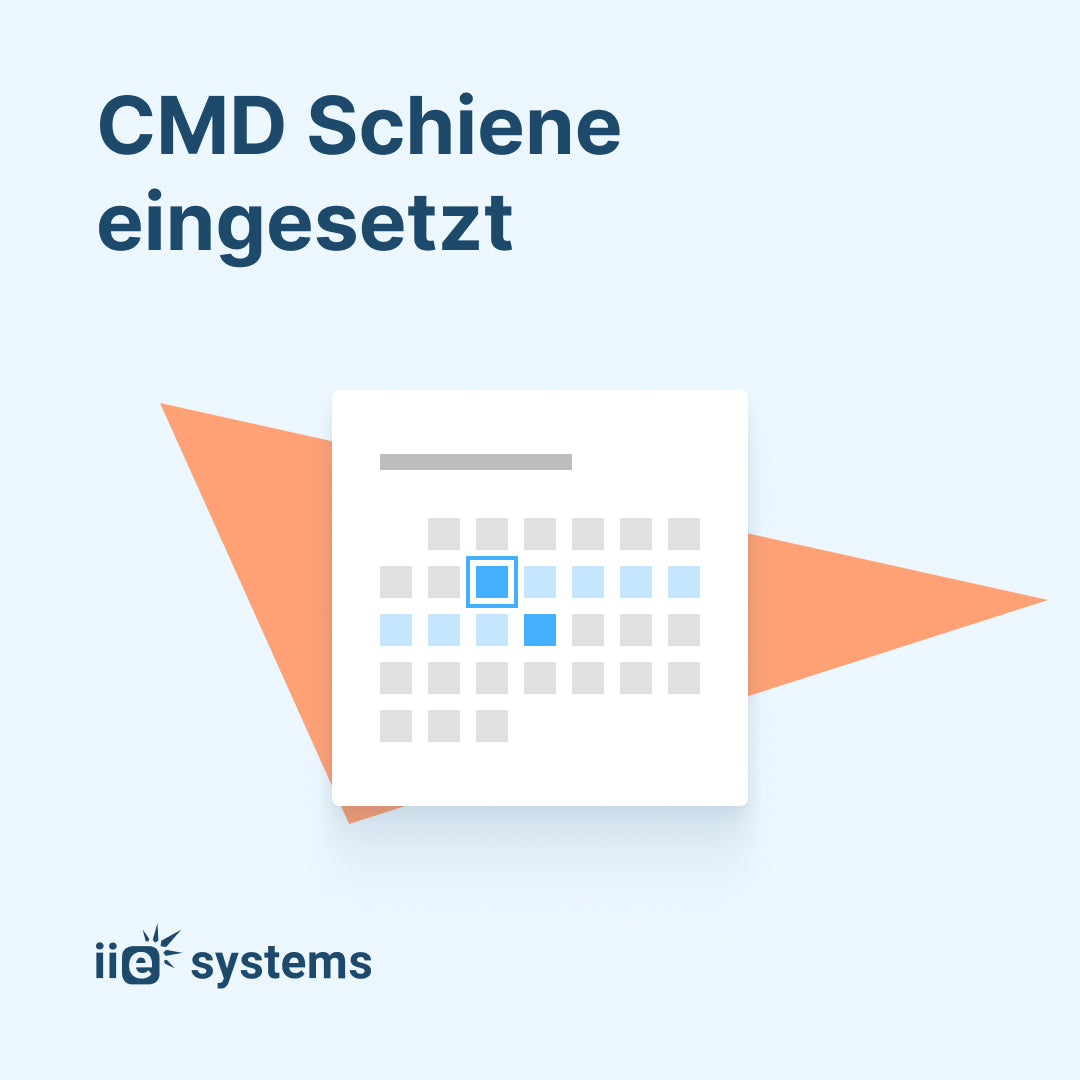 CMD Schiene eingesetzt