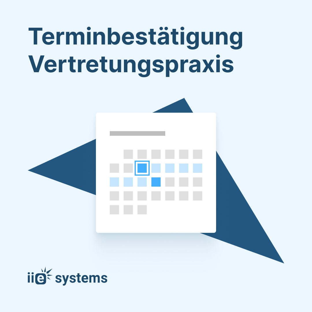 Terminbestätigung Vertretungspraxis