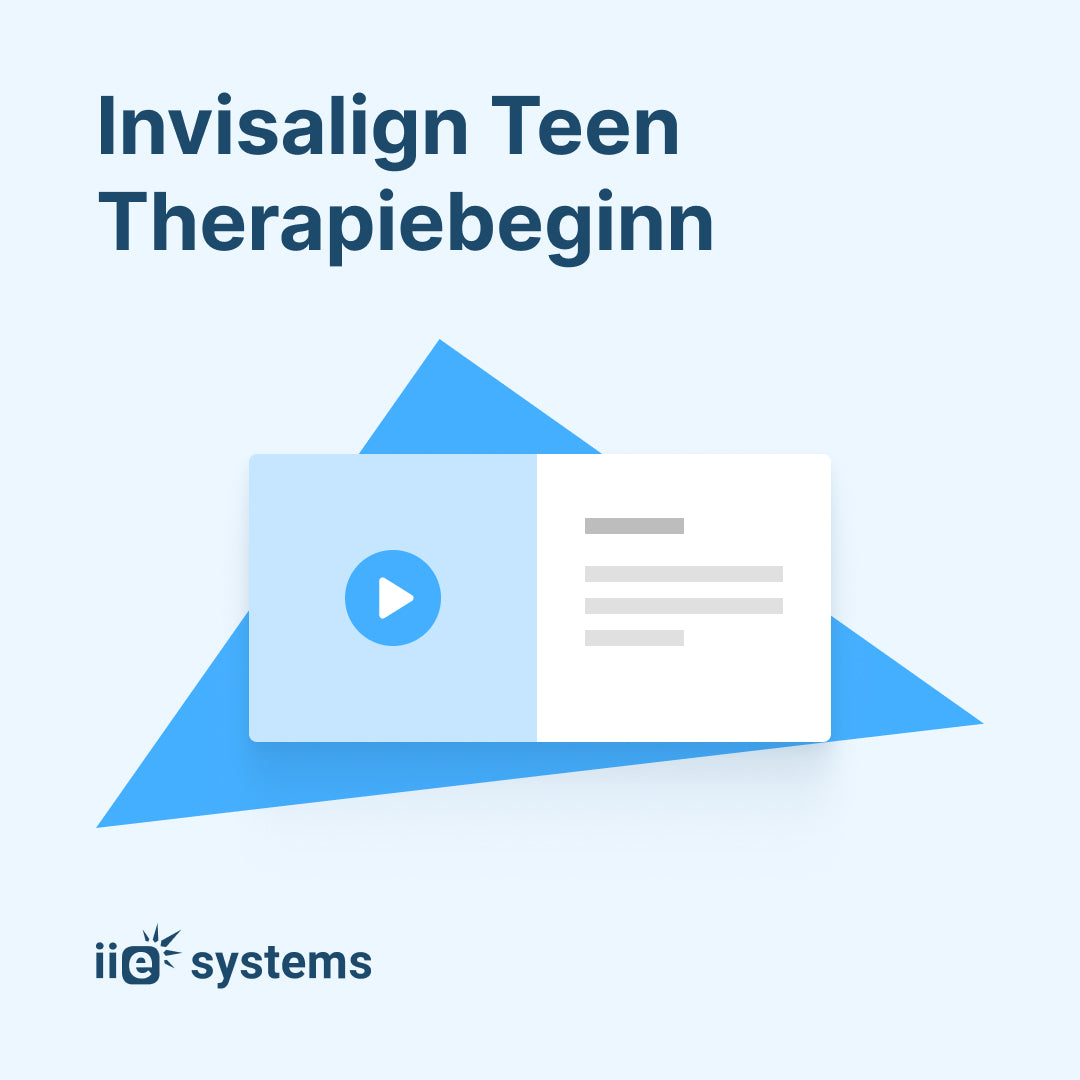 Invisalign Teen Therapiebeginn
